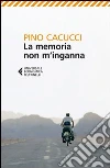 La memoria non m'inganna La memoria non m'inganna