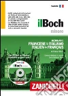 Il Boch minore. Dizionario francese-italiano, italien-français. Con DVD-ROM Il Boch minore. Dizionario francese-italiano, italien-français. Con DVD-ROM