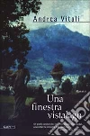 Una finestra vistalago Una finestra vistalago
