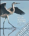 Uccelli di laguna e di città. L'atlante ornitologico nel comune di Venezia 2006-2011 Uccelli di laguna e di città. L'atlante ornitologico nel comune di Venezia 2006-2011