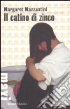 Il Catino di zinco Il Catino di zinco