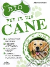 Il mio cane è bio Il mio cane è bio