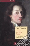 Chopin racconta Chopin Chopin racconta Chopin