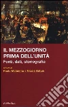 Il Mezzogiorno prima dell'unità Il Mezzogiorno prima dell'unità