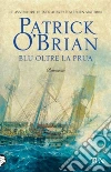 Blu oltre la prua Blu oltre la prua