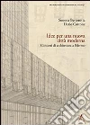 Idee per una nuova città moderna. Concorsi di architettura a Palermo Idee per una nuova città moderna. Concorsi di architettura a Palermo