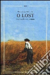 O Lost O Lost