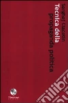 Tecnica della propaganda politica Tecnica della propaganda politica