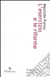 L'esercizio e le riforme. Filippo Turati e il socialismo L'esercizio e le riforme. Filippo Turati e il socialismo