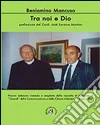 Tra noi e dio Tra noi e dio