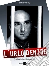 L'urlo dentro L'urlo dentro