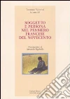 Soggetto e persona nel pensiero francese del Novecento Soggetto e persona nel pensiero francese del Novecento