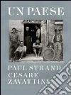 Paul Strand e Cesare Zavattini. Un paese Paul Strand e Cesare Zavattini. Un paese