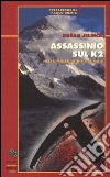 Assassinio sul K2 Assassinio sul K2