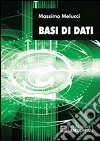 Basi di dati Basi di dati