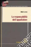 La responsabilità dell'appaltatore La responsabilità dell'appaltatore