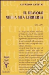 Il diavolo nella mia libreria Il diavolo nella mia libreria
