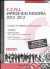 CCNL imprese edili industria 2010-2012 CCNL imprese edili industria 2010-2012