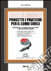 Zone sismiche. Progetti e pratiche per il genio civile. Con CD-ROM Zone sismiche. Progetti e pratiche per il genio civile. Con CD-ROM