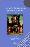 L'incipit e la tradizione letteraria (1) L'incipit e la tradizione letteraria (1)