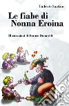Quando il dolore brucia l'anima. Storia di una donna che ha trasformato il dolore in impegno civile Quando il dolore brucia l'anima. Storia di una donna che ha trasformato il dolore in impegno civile