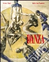 Continuamente danza. L'infinito in corpo Continuamente danza. L'infinito in corpo
