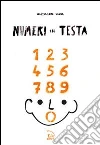 Numeri in testa. Ediz. multilingue Numeri in testa. Ediz. multilingue